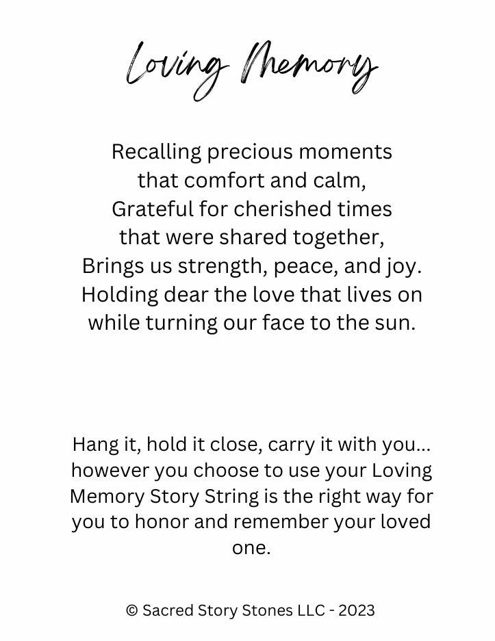 Loving Memory Story String